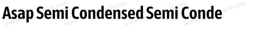 Asap Semi Condensed Semi Condensed字体转换